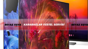 Karabağlar Vestel Servisi – Karabağlar Vestel Servisi Firması