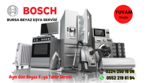 Bursa Bosch Servisi – En İyi Bölge Servisi