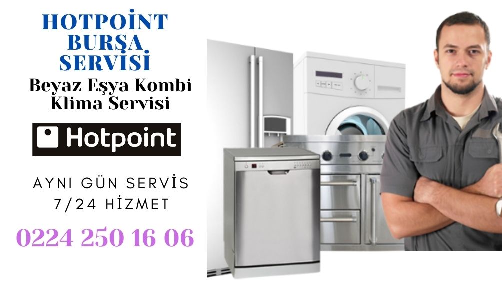 Hotpoint Bursa Servisi