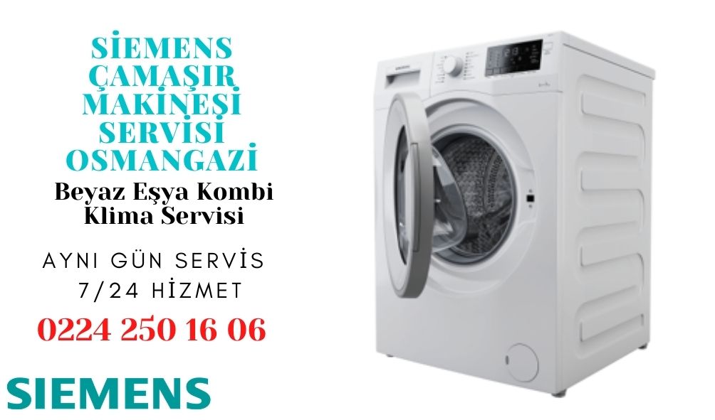 Siemens Çamaşır Makinesi Servisi Osmangazi