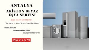 Antalya Ariston Servisi 0552 219 62 59 | Acil Beyaz Eşya Servisi