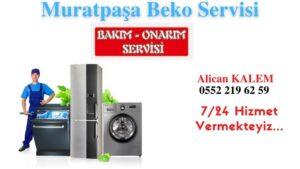 Beko Servisi Muratpaşa 0552 219 62 59 | Teknik Servis Hizmetleri