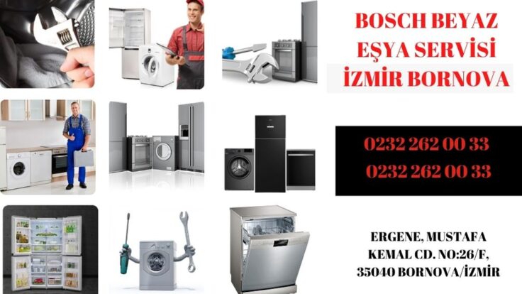 Bosch Servis İzmir Bornova 0232 262 00 33 | Teknik Özel Servis